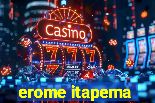 erome itapema